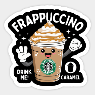 Caramel Blended Beverage for Coffee lovers Sticker